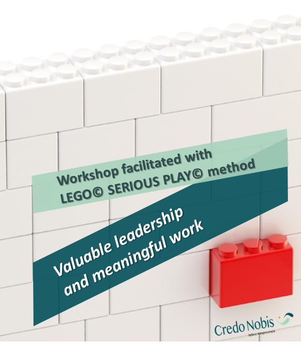 CredoNobis Coaching - Valuable leadership and meaningful work workshop _ LEGO SERIOUS PLAY method